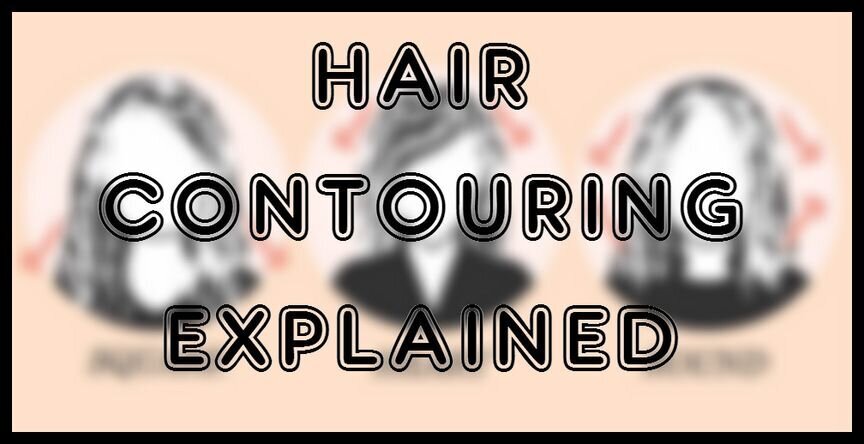hair contouring