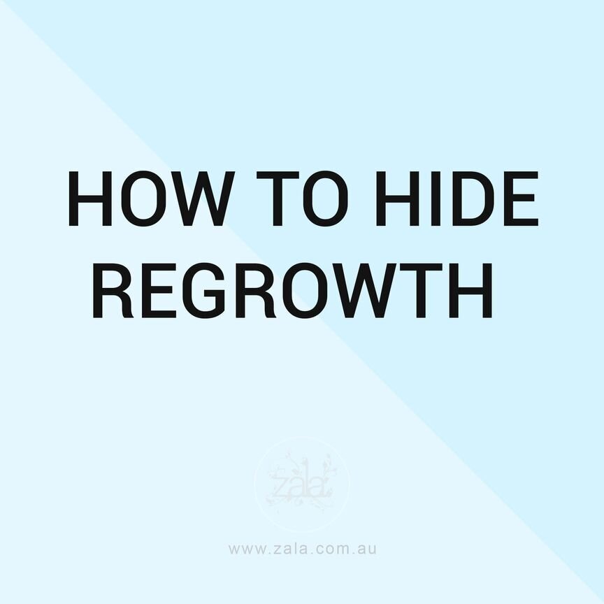 how to hide regrowth
