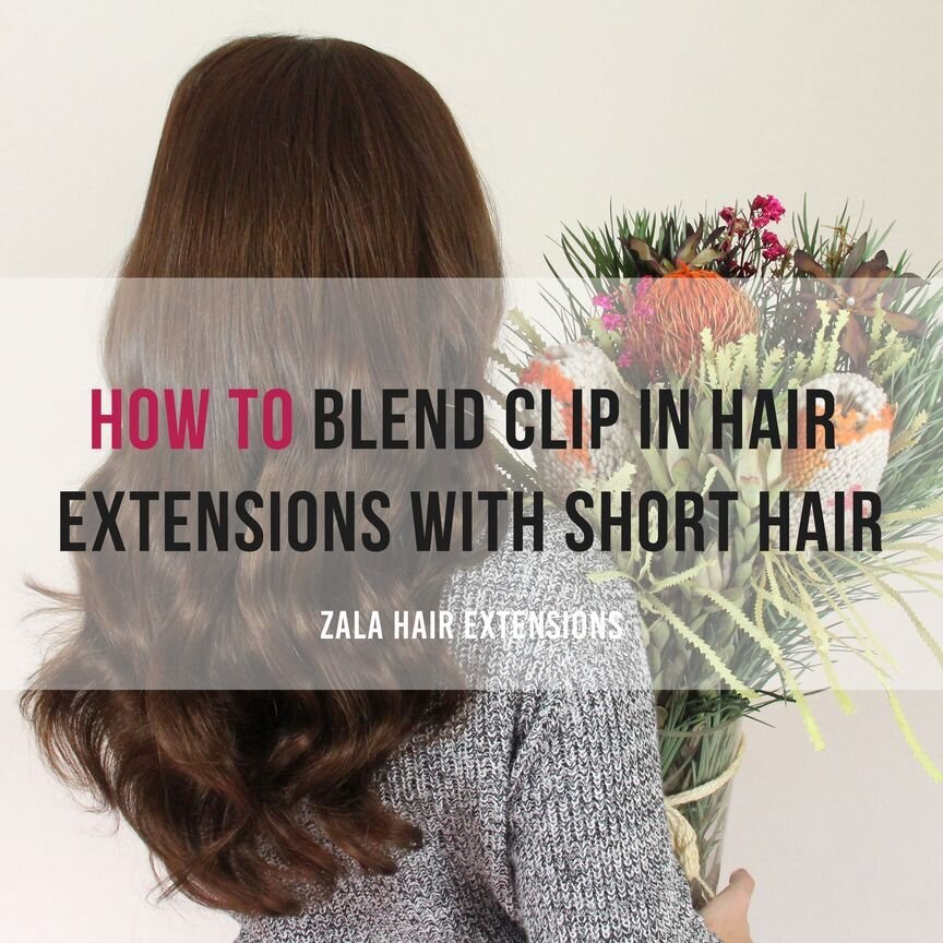 how to blend clip in hair extensions with short hair