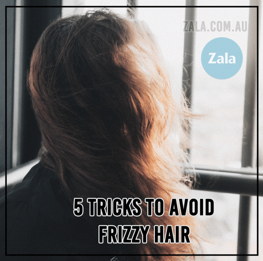 5 Tricks To Avoid Frizzy Hair