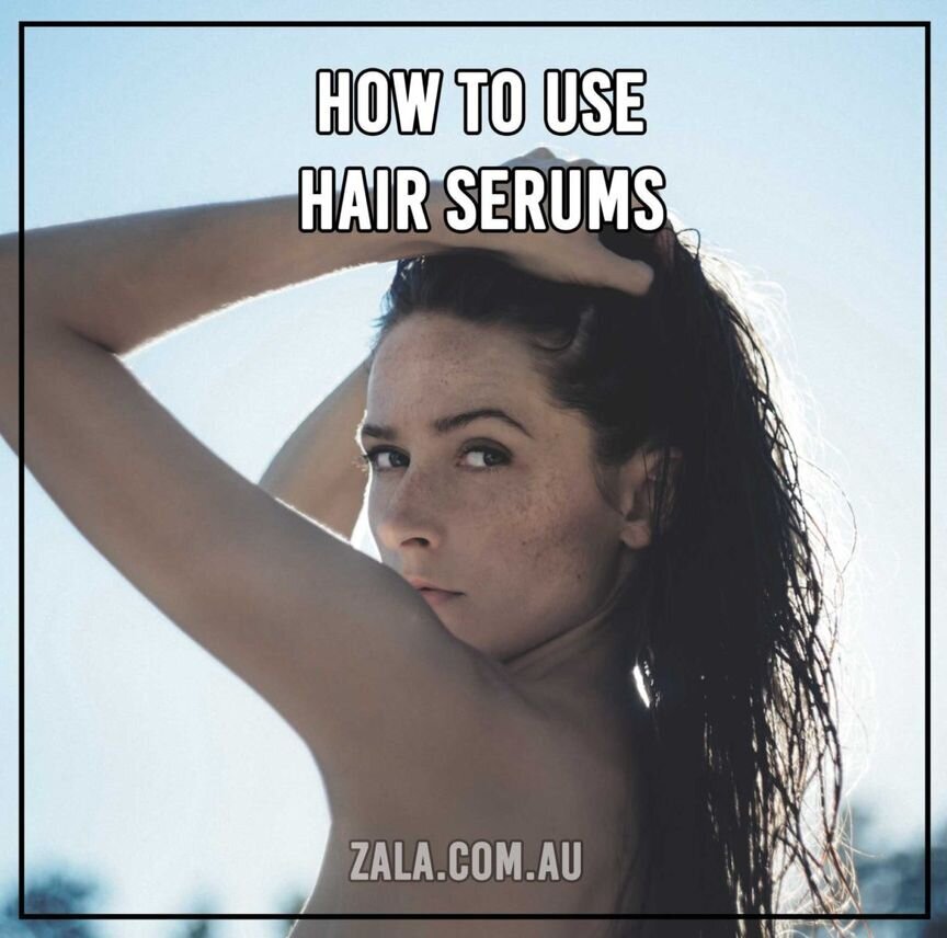 How To Use Hair Serums