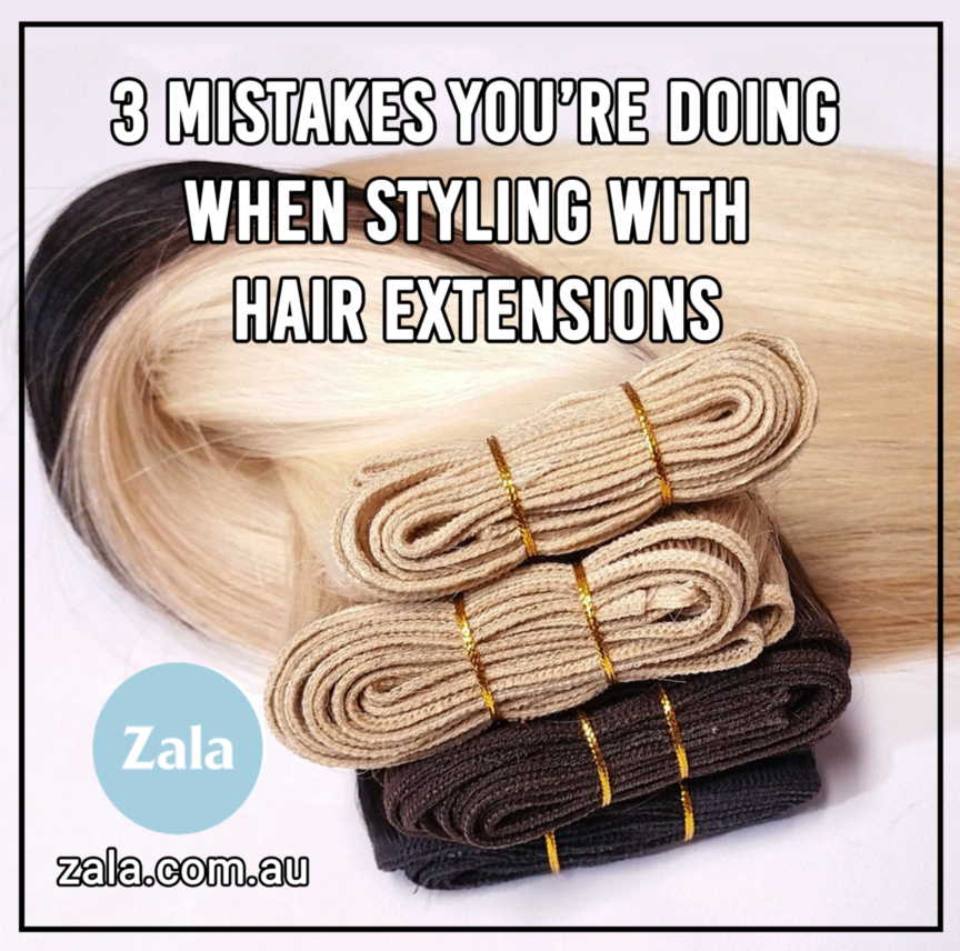 3 Mistakes You’re Doing When Styling With Hair Extensions