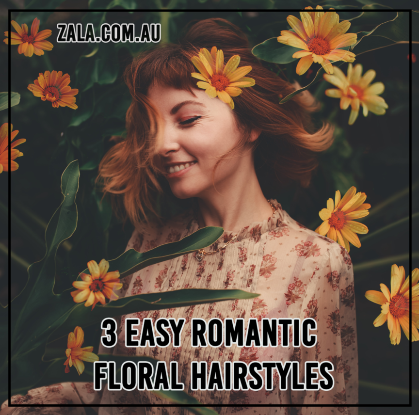 zala 3 Easy Romantic Floral Hairstyles