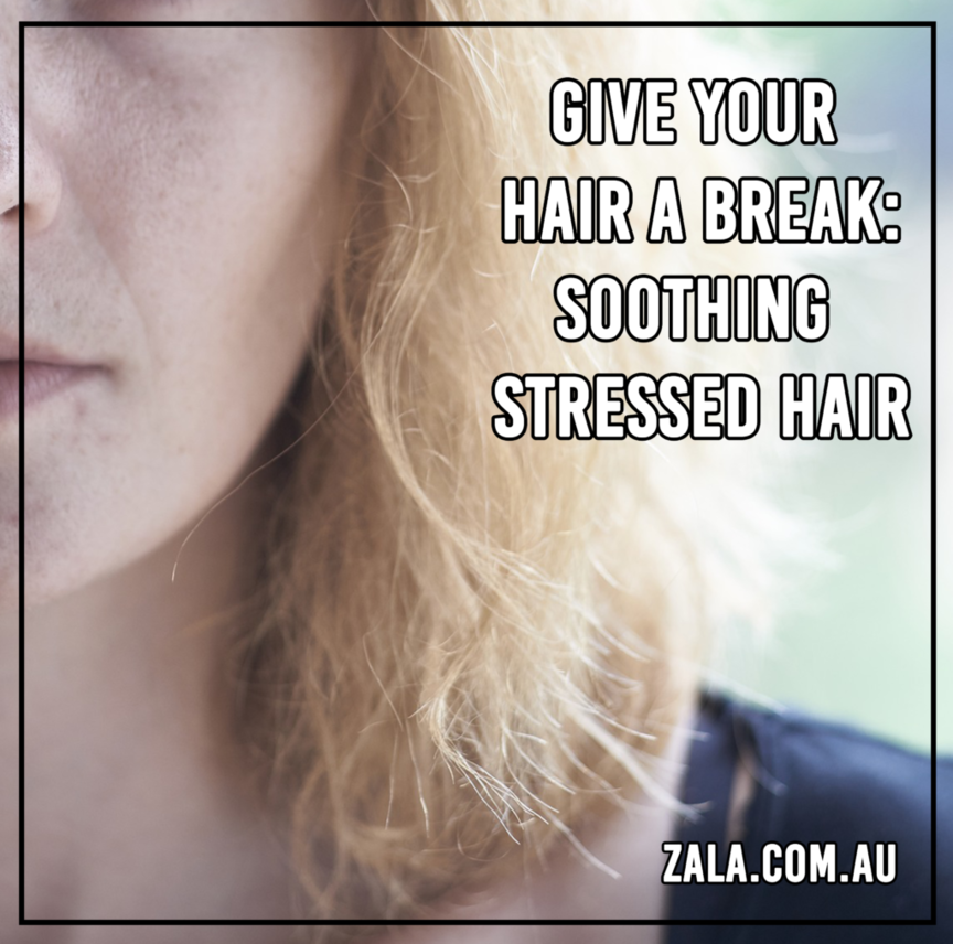 zala soothing stressed hair