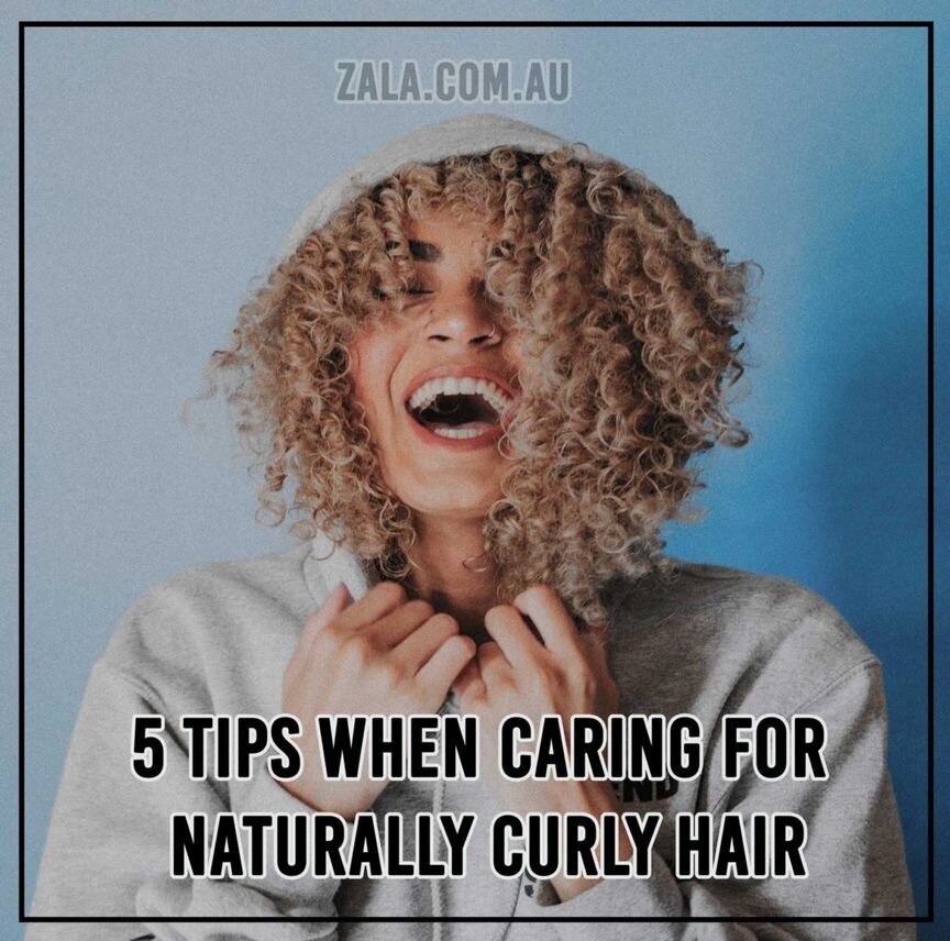 5 Tips When Caring For Naturally Curly Hair