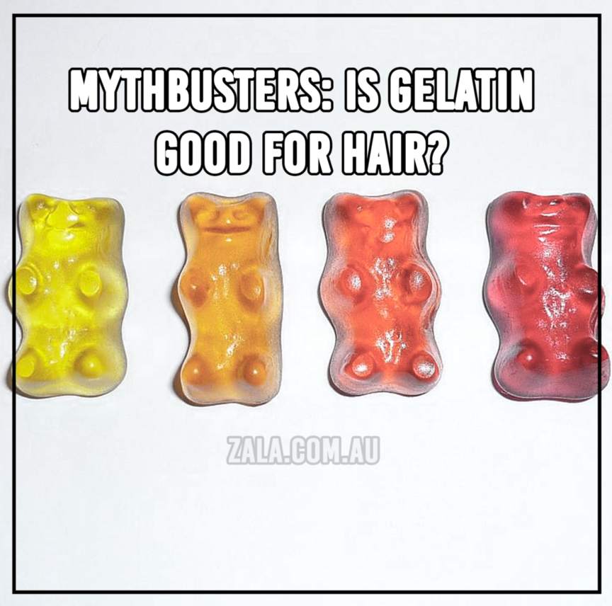 zala-mythbusters-gelatin-good-for-hair